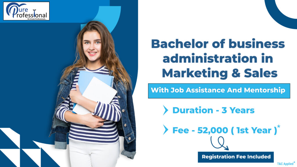 Bachelor of business administration in Marketing Sales with job assistance and mentorship