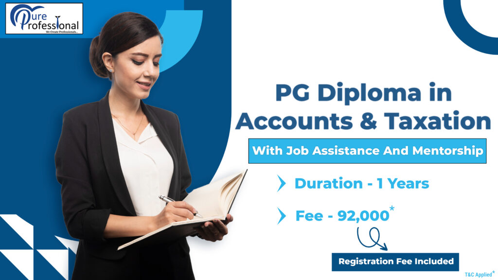 PG Diploma in Accounts and Taxation with job assistance and mentorship