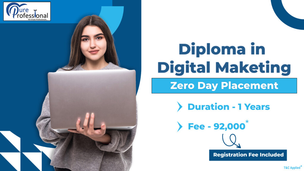 zERO DAY PLACEMENT DIPLOMA IN DIGITAL MARKETING WITH JOB ASSISTANCE AND MENTORSHIP