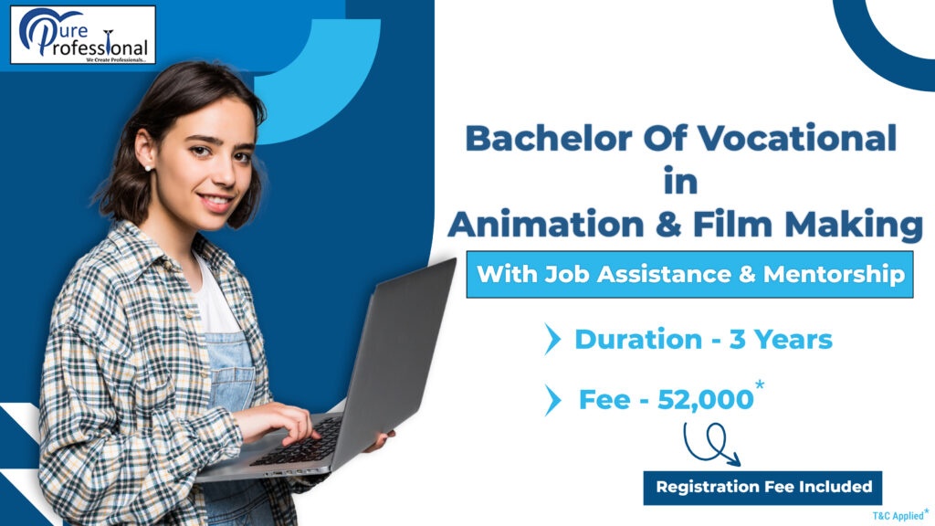 B.voc in Animation & Film making