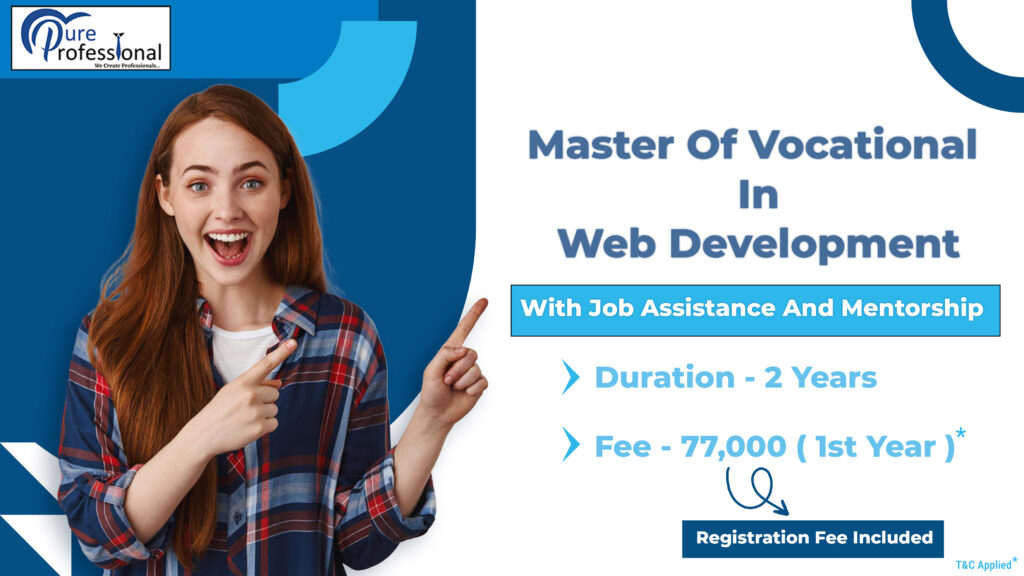 M.Voc in Web development with job assistance and mentorship